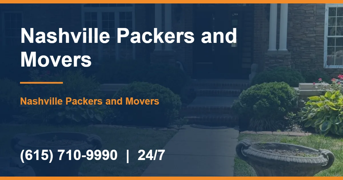 Nashville Packers and Movers — Official Press Release 3 Nashville Packers and Movers - Nashville Packers and Movers