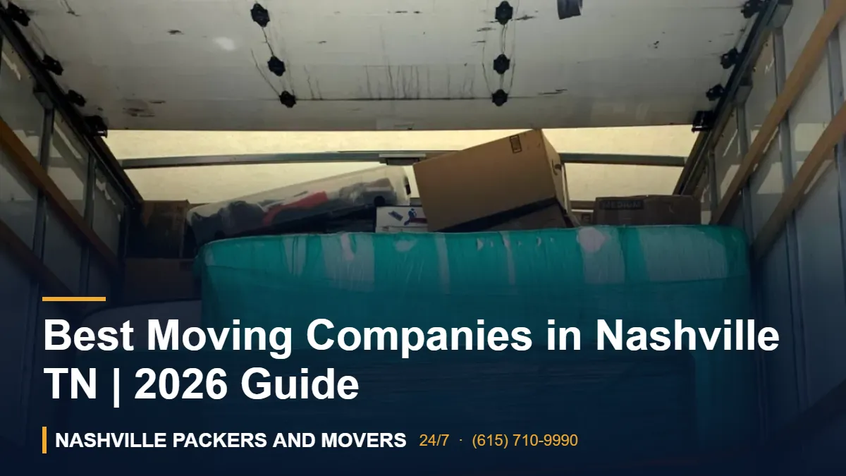 Best Moving Companies in Nashville TN | 2026 Guide – Nashville Packers and Movers crew