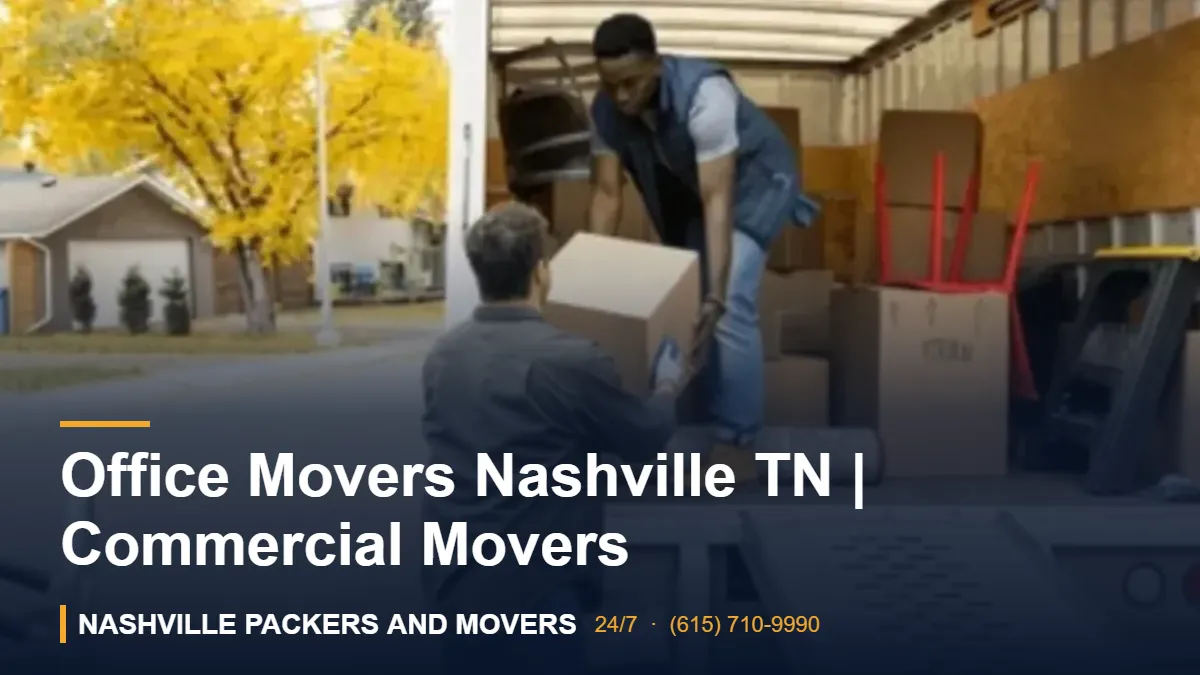 Office Movers Nashville TN | Commercial Movers – Nashville Packers and Movers crew