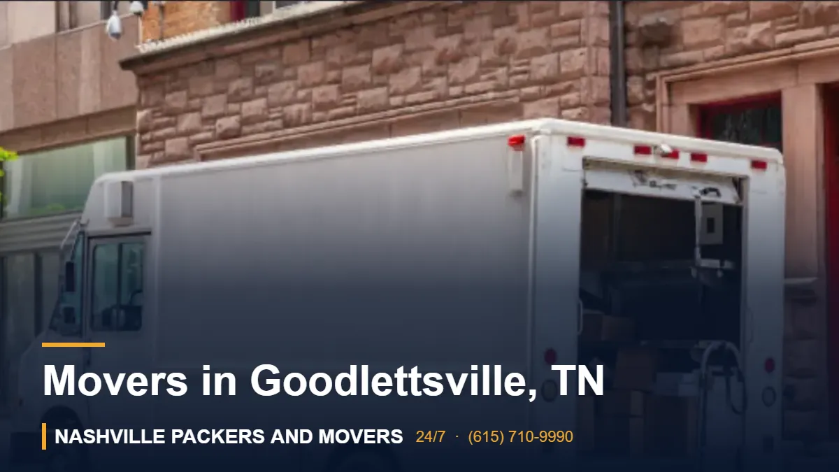 Movers in Goodlettsville, TN – Nashville Packers and Movers crew